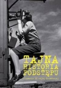 Tajna historia podstępu w czasie II wojny światowej - Jean Deuve