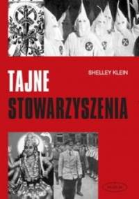 Tajne stowarzyszenia - Shelley Klein