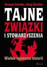 Tajne związki i stowarzyszenia - Schreiber Hermann