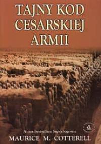 Tajny kod cesarskiej armii - Maurice M. Cotterell