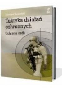 Taktyka działań ochronnych - Jarosław Kaczyński