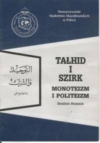 Tałhid i szirk. Monoteizm i politeizm - Ibrahim Hussain
