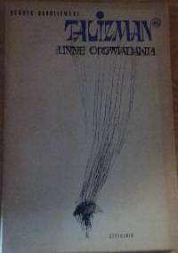 Talizman - Henryk Bardijewski
