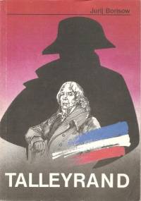 Talleyrand - Jurij Borisow