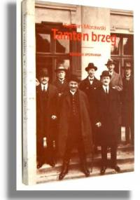 Tamten brzeg. Wspomnienia i szkice - Kajetan Morawski