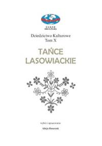 Tańce Lasowiackie - Alicja Haszczak