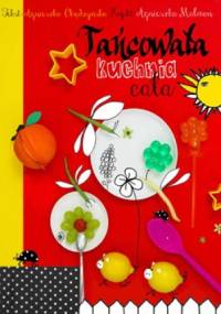 Tańcowała kuchnia cała - Agnieszka Malmon, AGNIESZKA CHĄDZYŃSKA