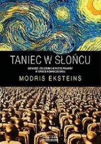 Taniec w słońcu - Modris Eksteins