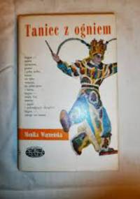 Taniec z ogniem - Monika Warneńska