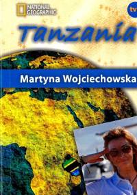 Tanzania - Martyna Wojciechowska