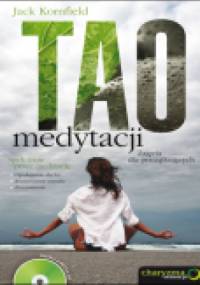 Tao medytacji. Zajęcia dla początkujących. - Jack Kornfield