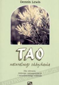 Tao naturalnego oddychania - Dennis Lewis