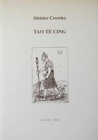 Tao Te Cing - Aleister Crowley