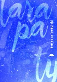 Tarapaty - Bartosz Sadulski