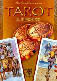 Tarot a finanse - Alla Alicja Chrzanowska