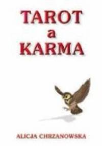 Tarot a karma - Alla Alicja Chrzanowska