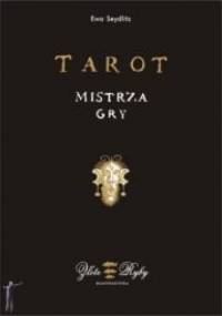 Tarot Mistrza Gry - Ewa Seydlitz