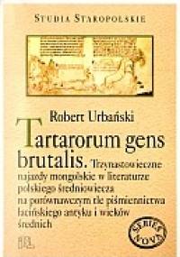 Tartarorum gens brutalis - Robert Urbański