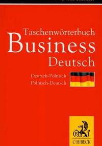 Taschenwörterbuch Business Deutsch - Iwona Kienzler