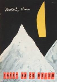 Tatry na co dzień - Konstanty Stecki