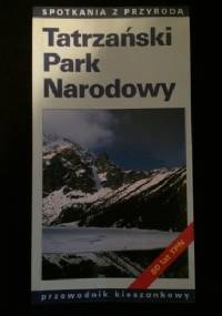 Tatrzański Park Narodowy - Tomasz Zwijacz Kozica, Paweł Skawiński