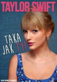 Taylor Swift - Taka jak Ty! - Chas Newkey-Burden