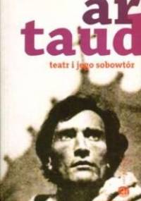Teatr i jego sobowtór - Antonin Artaud