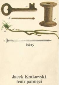 Teatr pamięci - Jacek Krakowski