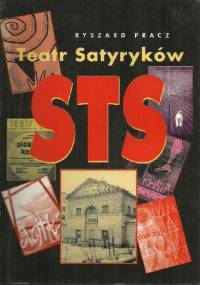 Teatr Satyryków STS - Ryszard Pracz