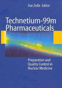 Technetium-99m Pharmaceuticals - Ilse Zolle