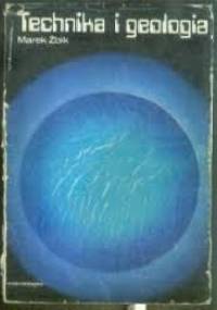 Technika i geologia - Marek Żbik