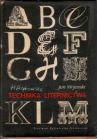 Technika Liternictwa - Jan Wojeński