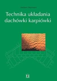 Technika układania dachówki karpiówki - Herbert Wartmann