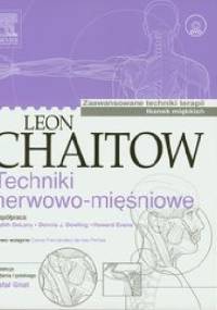 Techniki nerwowo-mięśniowe - Leon Chaitow