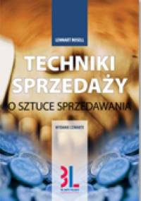 Techniki sprzedaży. O sztuce sprzedawania - Lennart Rosell