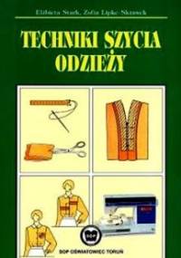 Techniki szycia odzieży - Elżbieta Stark