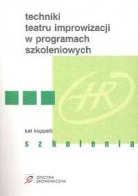 Techniki teatru improwizacji w programach szkoleniowych - Kat Koppett