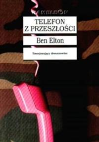 Telefon z przeszłości - Ben Elton