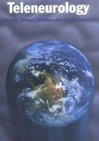 Teleneurology - Richard Wootton, Victor Patterson