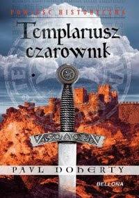 Templariusz czarownik - Paul Doherty