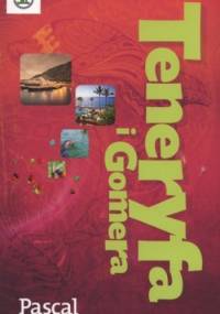 Teneryfa i Gomera. Pascal 360 stopni - Anna Jankowska