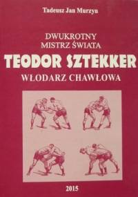 Teodor Sztekker - Tadeusz Jan Murzyn