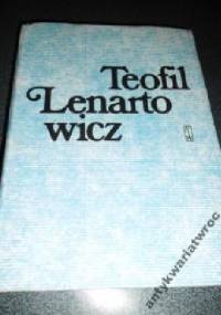 Teofil Lenartowicz i jego poezje - Jan Nowakowski