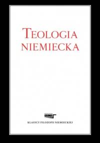 Teologia niemiecka - autor nieznany