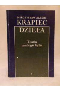 Teoria analogii bytu - Mieczysław Albert Krąpiec OP
