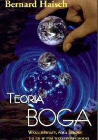 Teoria Boga - Bernard Haisch