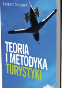 Teoria i metodyka turystyki - Tadeusz Chudoba