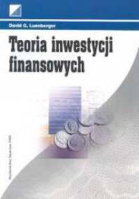 Teoria inwestycji finansowych - David G. Luenberger