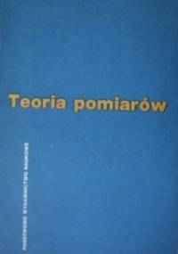 Teoria pomiarów - praca zbiorowa