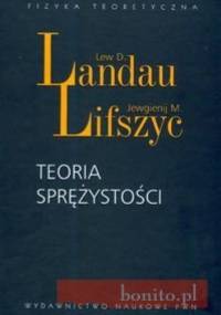 Teoria sprężystości - Lew D. Landau, Jewgienij M. Lifszyc